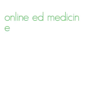 online ed medicine