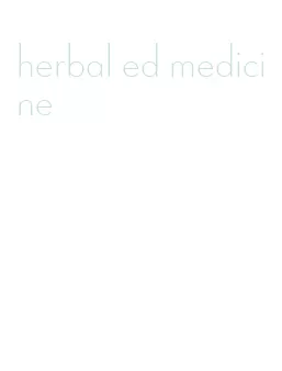 herbal ed medicine