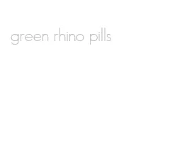 green rhino pills