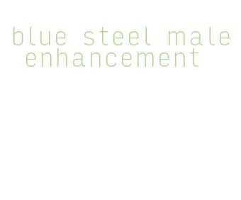 blue steel male enhancement