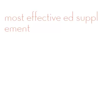 most effective ed supplement