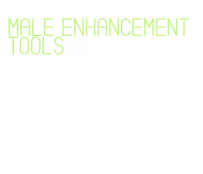 male enhancement tools