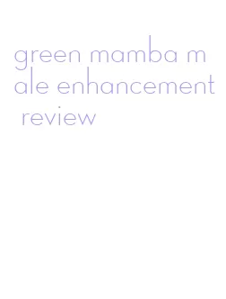 green mamba male enhancement review