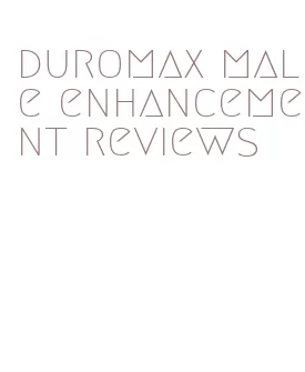 duromax male enhancement reviews