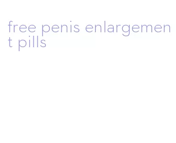 free penis enlargement pills