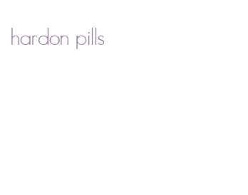 hardon pills