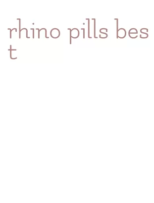 rhino pills best