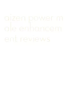 aizen power male enhancement reviews