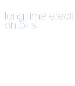 long time erection pills