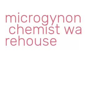 microgynon chemist warehouse