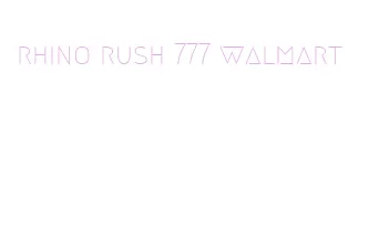 rhino rush 777 walmart